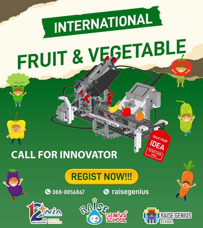 Raise Genius School เปิดโลกหุ่นยนต์ งานวันเด็ก 2021 กับ สำนักงานนวัตกรรมแห่งชาติ (NIA) Theme Fruit & Vegetable 